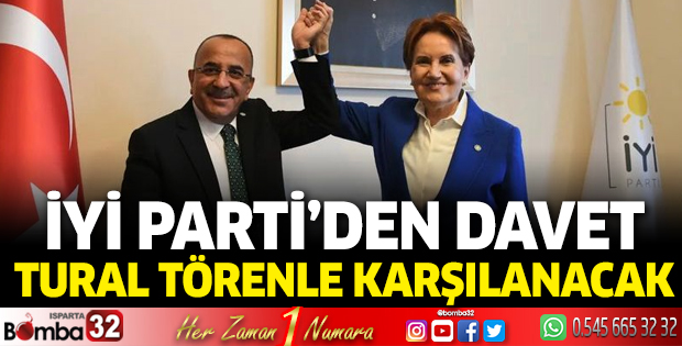 İYİ Parti'den davet Tural törenle karşılanacak