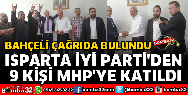 İYİ PARTİ'DEN MHP'YE KATILDILAR