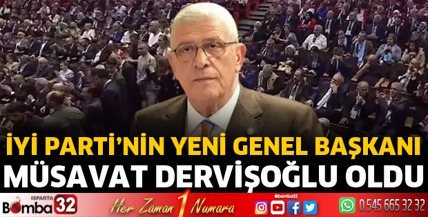 İYİ Parti'nin yeni genel başkanı Müsavat Dervişoğlu