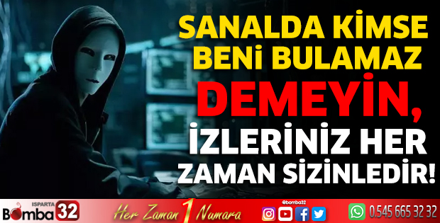 İzleriniz her zaman sizinledir!
