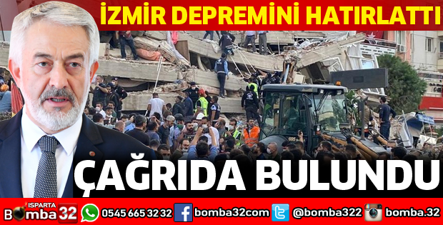 İZMİR DEPREMİNİ HATIRLATIP ÇAĞRIDA BULUNDU