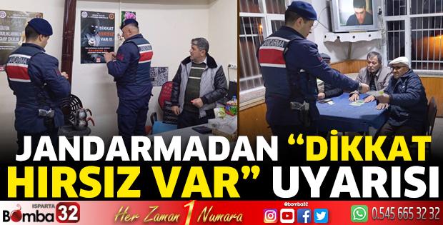 Jandarmadan ‘’Dikkat Hırsız Var” Uyarısı