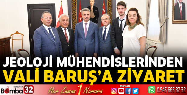 Jeoloji Mühendisleri Odasından Vali Baruş’a Ziyaret