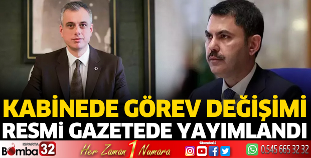 Kabinede görev değişimi