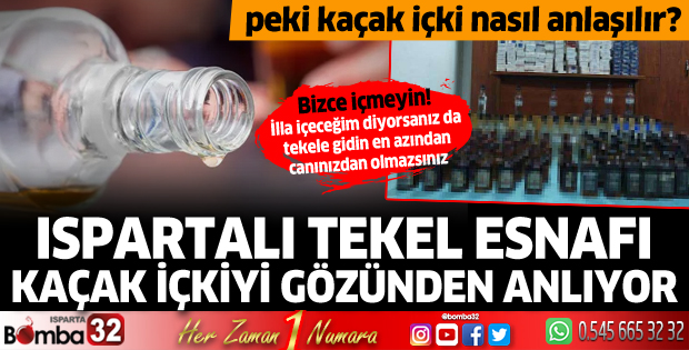 Kaçak alkol nasıl anlaşılır?