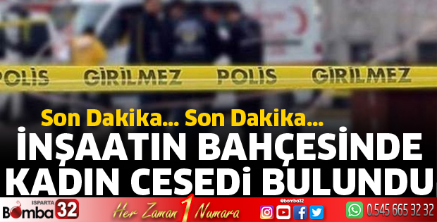Kadın cesedi bulundu