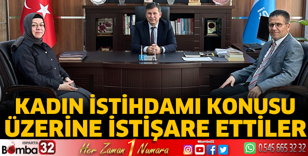 Kadın istihdamı konusu üzerine istişare ettiler
