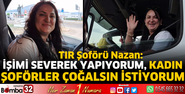 Kadın şoförler çoğalsın istiyorum