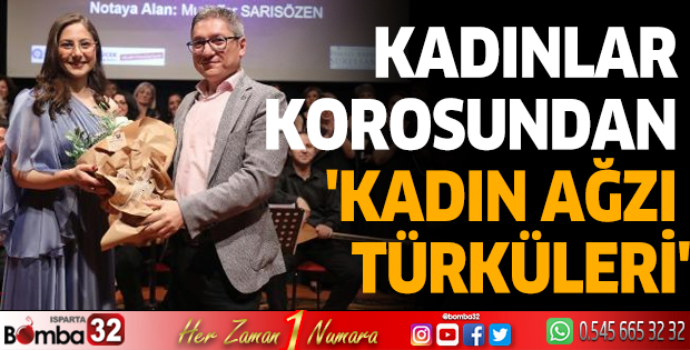 Kadınlar korosundan 'Kadın Ağzı Türküleri'