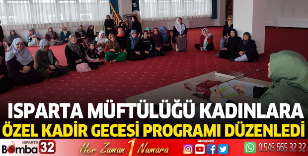 Kadınlara özel Kadir Gecesi programı düzenlendi