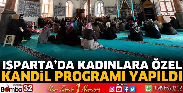 Kadınlara özel kandil programı yapıldı