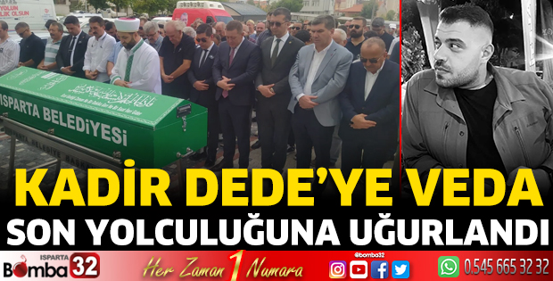 Kadir Dede'ye veda