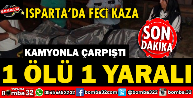 KAFA KAFAYA ÇARPIŞTILAR 1 ÖLÜ