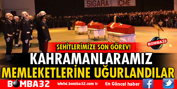 KAHRAMANLARIMIZ MEMLEKETLERİNE UĞURLANDI