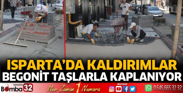 Kaldırımlar begonit taşla kaplanıyor