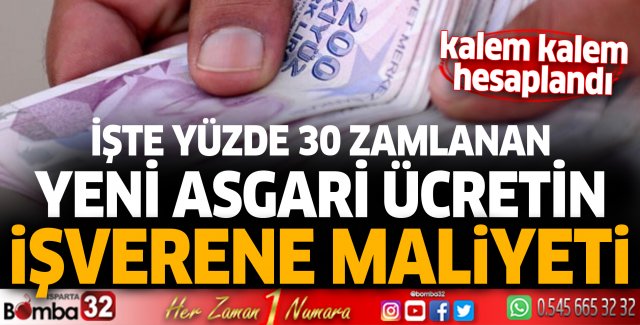 Kalem kalem hesaplandı! İşte yüzde 30 zamlanan yeni asgari ücretin işverene maliyeti