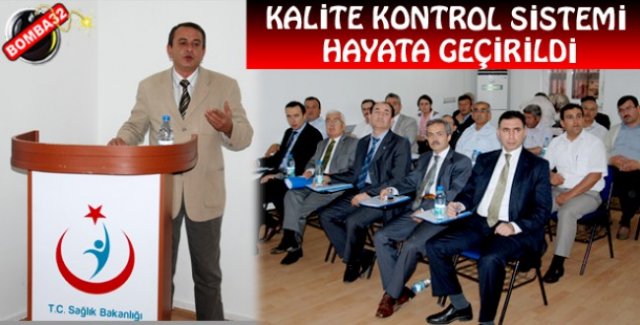 Kalite Kontrol Sistemi hayata geçirildi