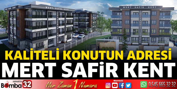 Kaliteli konutun adresi “Mert Safir Kent”
