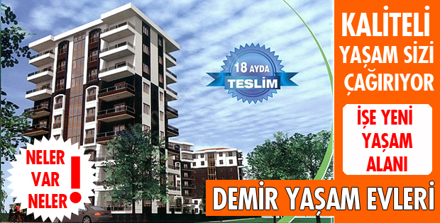 KALİTELİ YAŞAM SİZİ ÇAĞIRIYOR