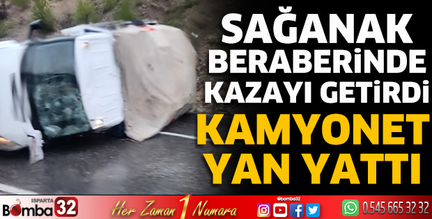 Kamyonet yan yattı