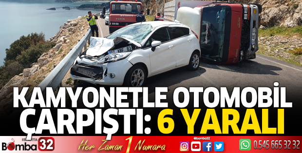 Kamyonetle otomobil çarpıştı: 6 yaralı
