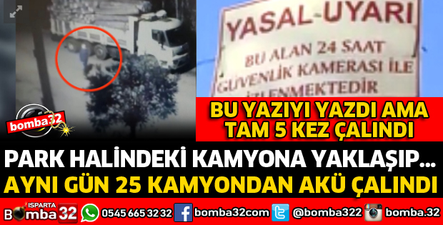 KAMYONUNDAN 5 KEZ AKÜSÜ ÇALINDI