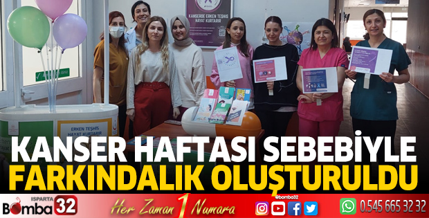Kanser Haftası sebebiyle bilinçlendirme çalışmaları devam ediyor
