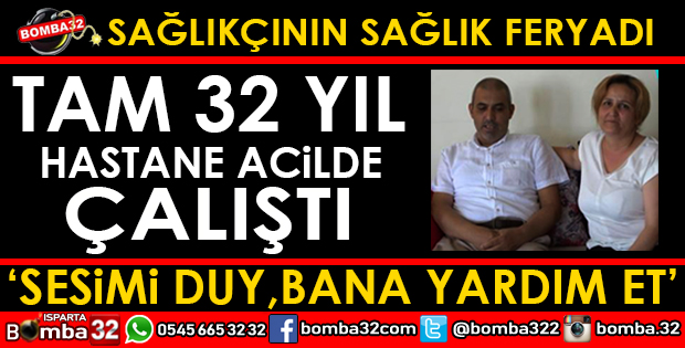 SAĞLIKÇININ SAĞLIK  FERYADI