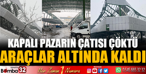 Kapalı pazar yerinin çatısı çöktü