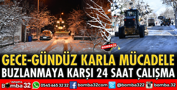 KAR VE BUZLANMAYA KARŞI 24 SAAT ÇALIŞIYOR