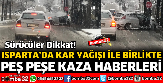 KAR YAĞIŞININ ARDINDAN KAZA HABERLERİ PEŞ PEŞE GELDİ