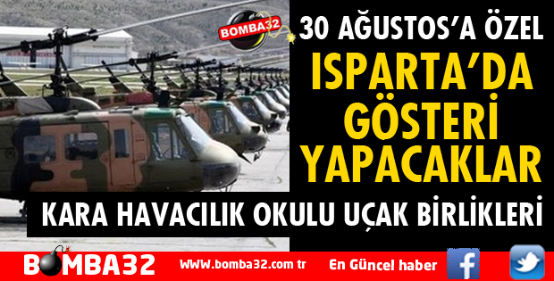 KARA HAVACILIK OKULU 30 AĞUSTOS'TA ÖZEL GÖSTERİ YAPACAK