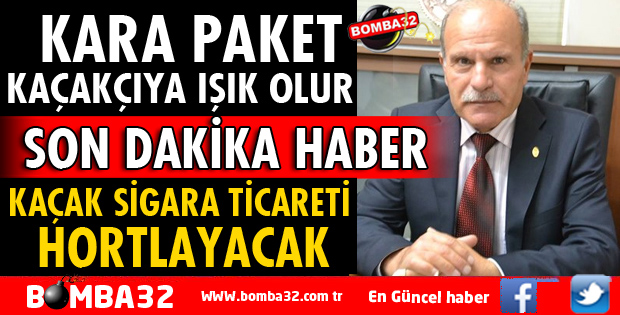 KARA PAKET KAÇAKÇIYA IŞIK OLUR