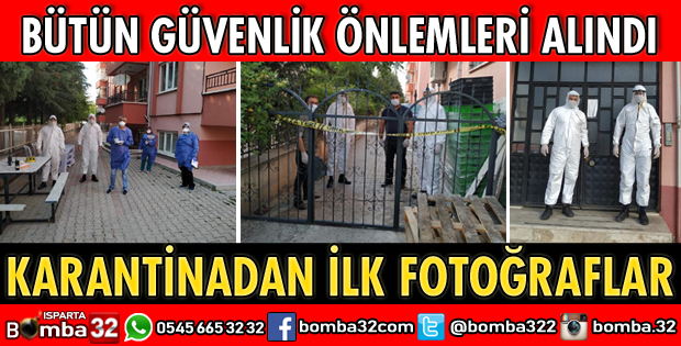 KARANTİNA BÖLGESİNDE GENİŞ GÜVENLİK ÖNLEMLERİ