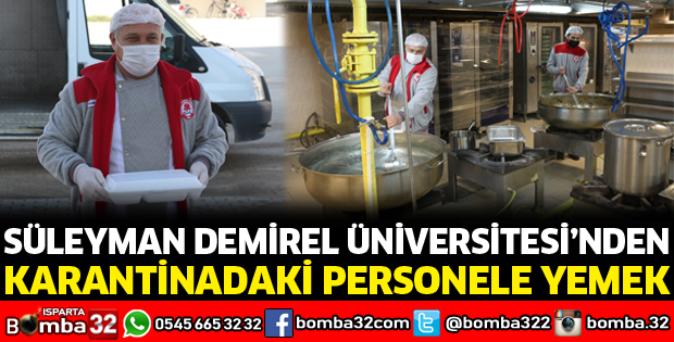 KARANTİNADAKİ PERSONELE YEMEK
