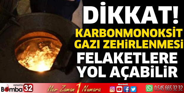 Karbonmonoksit gazı felaketlere yol açabilir