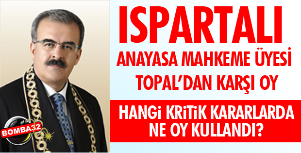 KARŞI OY KULLANDI!