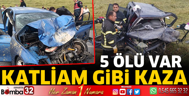 Katliam gibi kaza 5 ölü
