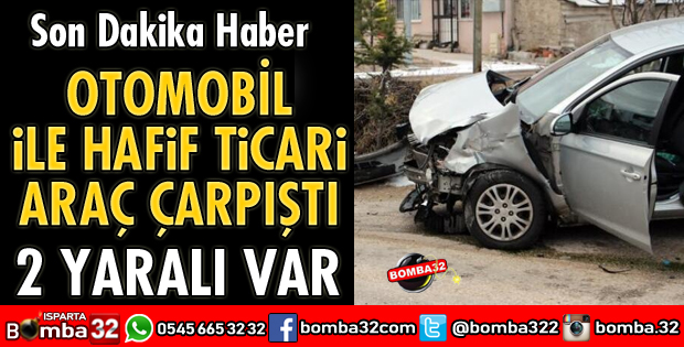 KAVŞAKTA ÇARPIŞTILAR