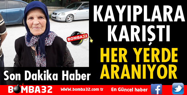 KAYIP ARANIYOR