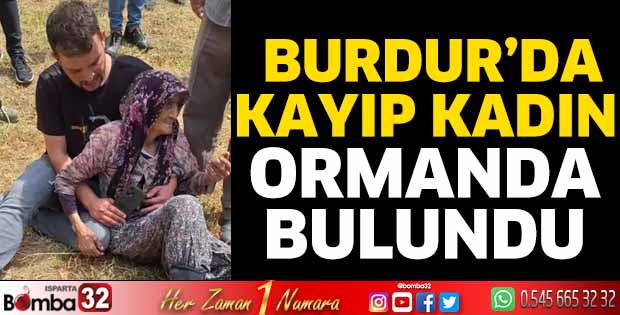 Kayıp kadın ormanda bulundu