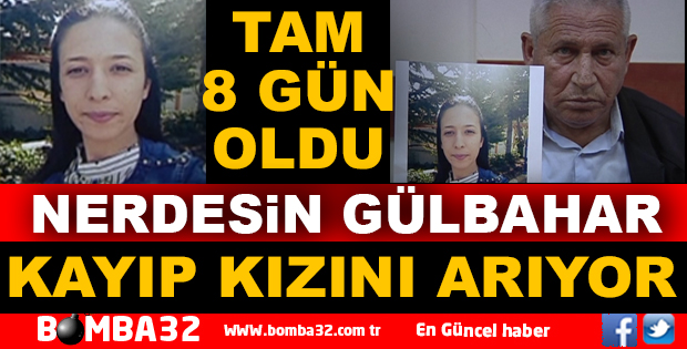 KAYIP KADINDAN 8 GÜNDÜR HABER ALINAMIYOR