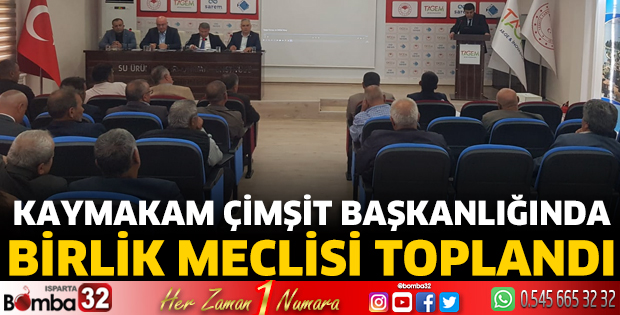 Kaymakam Çimşit başkanlığında birlik meclisi toplandı