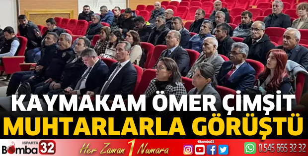 Kaymakam Çimşit muhtarlarla görüştü