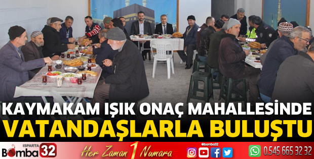 Kaymakam Işık Onaç Mahallesinde vatandaşlarla buluştu