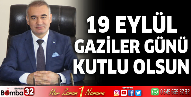 Kaymakam Işık'ın Gaziler Günü mesajı