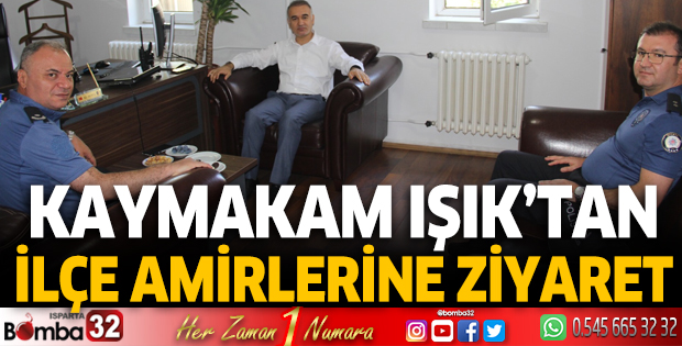 Kaymakam Işık'tan İlçe Amirlerine ziyaret