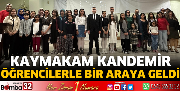 Kaymakam Kandemir öğrencilerle bir araya geldi