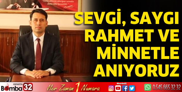 Kaymakam Kantilav'ın 10 Kasım Atatürk’ü Anma Günü mesajı