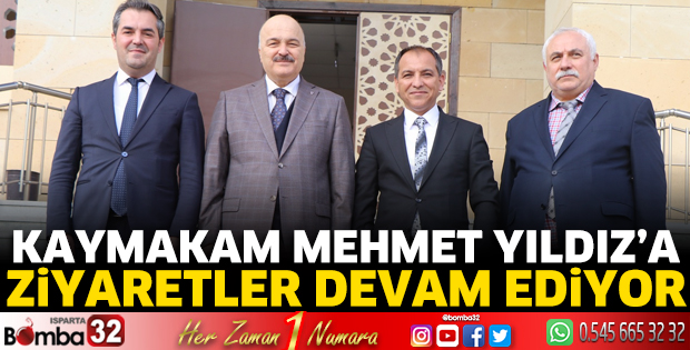 Kaymakam Mehmet Yıldız’a ziyaretler devam ediyor